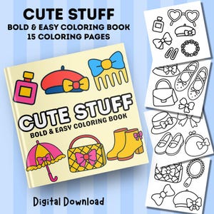 Niedliche Sachen Malbuch | Kawaii Mode-Mädchen-Sachen | 15 Bold & Easy Seiten | Stress Relief Malbuch | Druckbare PDF | Digitaler Download
