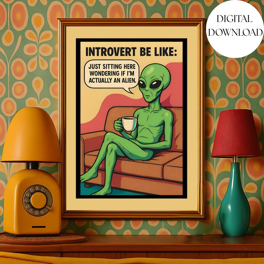 Funny Alien Introvert Print: Retro Comic Sci-fi Wall Art (digital ...