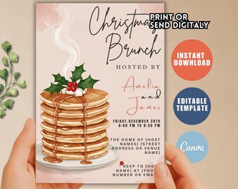 May include: A pink Christmas Brunch invitation with a stack of pancakes topped with syrup and holly. The invitation includes the text "Print or Send Digitaly", "Instant Download", and "Editable Template". The event is hosted by Amelia and James.