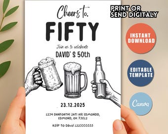 May include: A black and white invitation card with the text "Cheers to Fifty" and "Join us to celebrate David's 50th". The card features illustrations of beer mugs and a bottle. The date 23.12.2025 is also included.