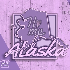 Multilayered Alaska SVG, AI, CDR Digital Files For Download, 3D Design For All Laser Machine, United States Outline, Home Cricut Projects