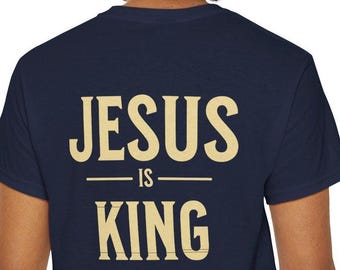 Camiseta Jesús es Rey / Camiseta de fe cristiana
