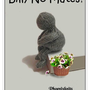 May include: A gray knitted doll sitting on a ledge with a basket of white and purple flowers. The doll is sitting with its head down and its arms crossed. The text "Billy No Mates!" is at the top of the image. The text "Phoenixknits" is at the bottom of the image.