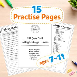 May include: A set of 15 practice pages for KS2 students aged 7-11, focusing on editing skills and grammar. The pages include editing challenges, tense recognition, and answer keys. Colourful pens and paperclips are scattered around the pages.