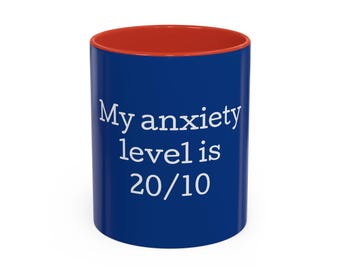 Funny Anxiety Mug: Mental Health Gift for Stressed Person