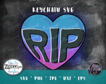 RIP Heart Keychain SVG