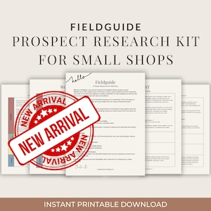 Puede incluir: Una guía de investigación de prospectos imprimible para pequeñas tiendas. La guía incluye una lista de verificación, hojas de trabajo y un sello de "nueva llegada".