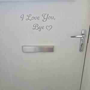 Naklejka na drzwi wejściowe I Love You, Bye
