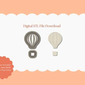 Op de afbeelding: Digitale STL-bestand download met twee luchtballonontwerpen. Eén is een grijze omtrek, de andere is een effen beige kleur. De tekst "Digital STL File Download" wordt boven de ontwerpen weergegeven. De afbeelding bevat ook de tekst "All Sizes Included Sharp .4mm Blade Polymer Clay Cutter."