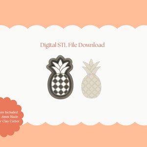 May include: Two pineapple-shaped polymer clay cutters. One cutter is outlined in gray with a checkered pattern, and the other is a solid pineapple shape. The text "Digital STL File Download" is above the images. The text "All Sizes Included Sharp 4mm Blade Polymer Clay Cutter" is below the images.