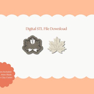 Maple Leaf No. 6 Clay Cutter | Maple Leaf STL File – Digital Fall Leaf Cutter for Rustic Earrings and Autumn Projects