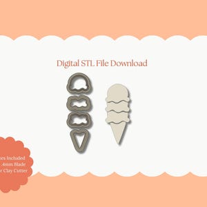 May include: An image features ice cream cone-shaped cookie cutters and a separate ice cream cone design. The text "Digital STL File Download" is at the top. The text "All Sizes Included Sharp 4mm Blade Polymer Clay Cutter" is at the bottom.