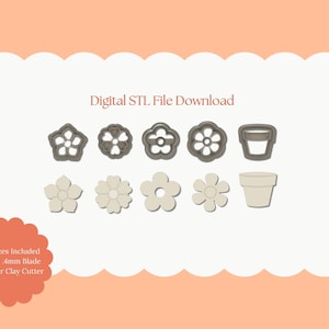 May include: Digital STL file download featuring various flower and pot-shaped polymer clay cutters. The image includes the text "All Sizes Included Sharp .4mm Blade Polymer Clay Cutter" and "Digital STL File Download". The cutters are in various floral designs.