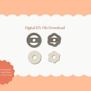 Puede incluir: Descarga de archivo STL digital con cuatro cortadores de arcilla polimérica. Dos son circulares con un agujero central, y dos tienen forma de flor. El texto "Digital STL File Download" está en la parte superior. El texto "All Sizes Included Sharp .4mm Blade Polymer Clay Cutter" está en la parte inferior.