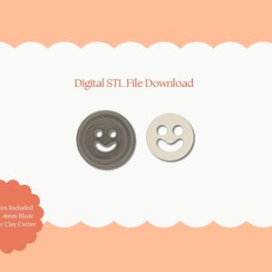 Op de afbeelding: Twee smiley gezicht polymeerklei uitsteekvormen, één grijs en één gebroken wit, op een witte achtergrond. De tekst "Digital STL File Download" staat erboven. Een rood-oranje vorm eronder bevat tekst.