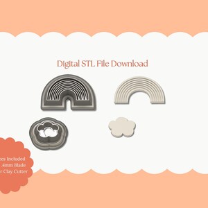 May include: Digital STL file download featuring rainbow and cloud designs. Includes a layered rainbow and cloud cutter. The text "All Sizes Included Sharp .4mm Blade Polymer Clay Cutter" is also present.