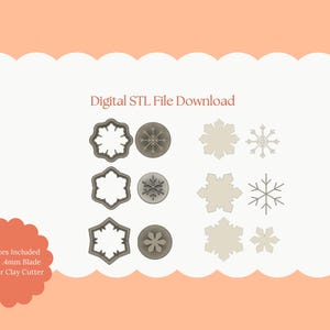以下が含まれることがあります： 雪の結晶型のクッキーカッターと雪の結晶のデザインが特徴のデジタルSTLファイルダウンロード。画像にはさまざまな雪の結晶のデザインとテキスト「All Sizes Included Sharp 4mm Blade Polymer Clay Cutter」が含まれています。