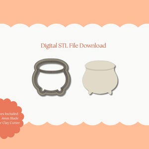 Puede incluir: Descarga de archivo STL digital con dos diseños de caldero. Uno es un contorno, el otro una forma sólida. El texto "Digital STL File Download" se muestra encima de las imágenes del caldero. También se incluye el texto "All Sizes Included Sharp .4mm Blade Polymer Clay Cutter".