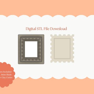 May include: Digital STL file download featuring two stamp-shaped designs. One is a detailed frame, the other a simple stamp outline. The text "Digital STL File Download" is at the top. The image is set against a peach and white background.