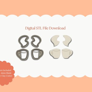 May include: Digital STL file download featuring four sets of polymer clay cutters. The cutters include two heart shapes and two coffee cup shapes. The text "All Sizes Included Sharp .4mm Blade Polymer Clay Cutter" is also present.