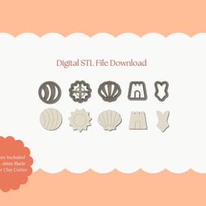May include: A selection of beach-themed polymer clay cutters, featuring shapes like a sun, seashell, and swimsuit. The image includes the text "Digital STL File Download" and "All Sizes Included Sharp .4mm Blade Polymer Clay Cutter."