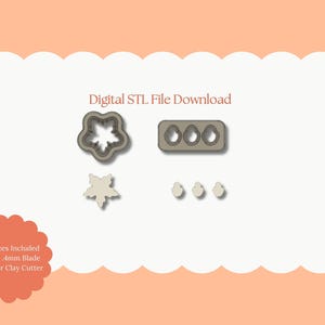 May include: Digital STL file download featuring various polymer clay cutters. Includes a flower-shaped cutter, a rectangular cutter with three oval cutouts, a leaf-shaped cutter, and three small teardrop cutters. The text reads "All Sizes Included Sharp .4mm Blade Polymer Clay Cutter."