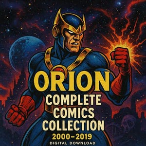 Orion complete comics collection 2000-2019 Orion 1-25, Orion The Hunter, Orion Magazine, Orion Novels, Orion Simoson, Orion Comics Bundle
