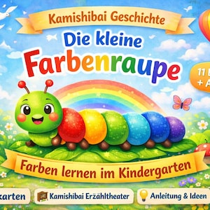 May include: A colorful children's book cover featuring a cartoon caterpillar with segments in various colors. The title "Die kleine Farbenraupe" is prominently displayed, with additional text indicating it's for learning colors in kindergarten. A rainbow, hot air balloon, and butterflies are also present.
