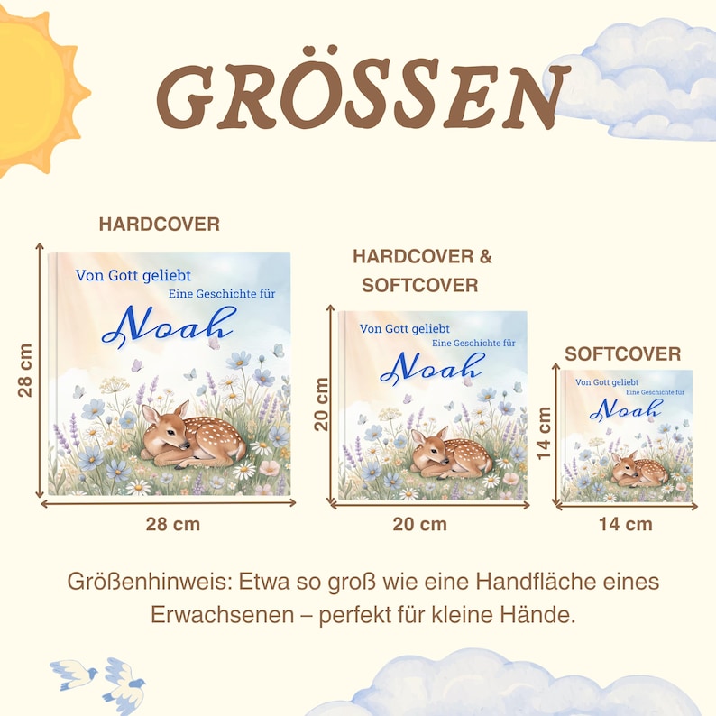 K&ouml;nnte beinhalten: Drei Kinderb&uuml;cher mit dem Titel "Noah" werden gezeigt, in den Gr&ouml;&szlig;en 28 cm, 20 cm und 14 cm. Die Cover zeigen eine Rehkitz-Illustration und florale Details. Die Texte "HARDCOVER" und "SOFTCOVER" sind ebenfalls abgebildet.