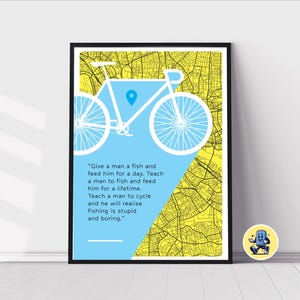 Funny Cycling Quote Poster - Unique Gift for Cyclists and Bike Lovers - Humorous Bike Wall Art Print with Map Background - Bicycle Decor