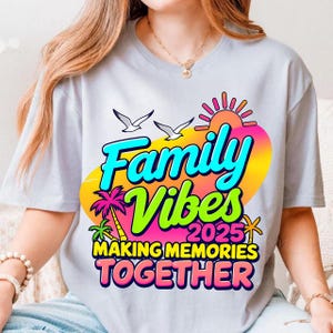 Family Vacation 2025 Beach Matching Family Summer Vacation png,  Summer Family Vacation Png, Family Trip Png, Making Memories Together Png
