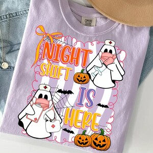 Night Shift Is Here Halloween Shirt, Halloween Nurse Gift, Nurse Gift, Funny Ghost T-Shirt, Trendy Spooky Nurse Shirt, Nursing Student Tee