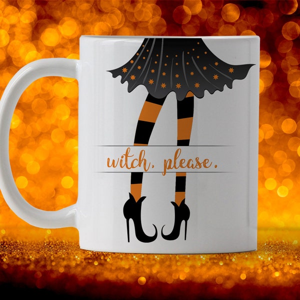 Witch, Please, Halloween Mug, Witch Mug, Color Accent Mug