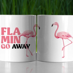 Flamingo Away - Funny Color Accent Mug - 11oz or 15oz