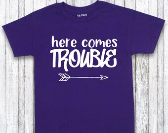 Here Comes Trouble, Funny Kid Shirt, 9 Shirt Colors Available!