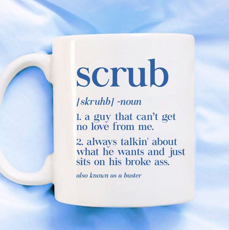 No Scrubs TLC Inspired Scrub Definition Color Accent Mug Etsy
