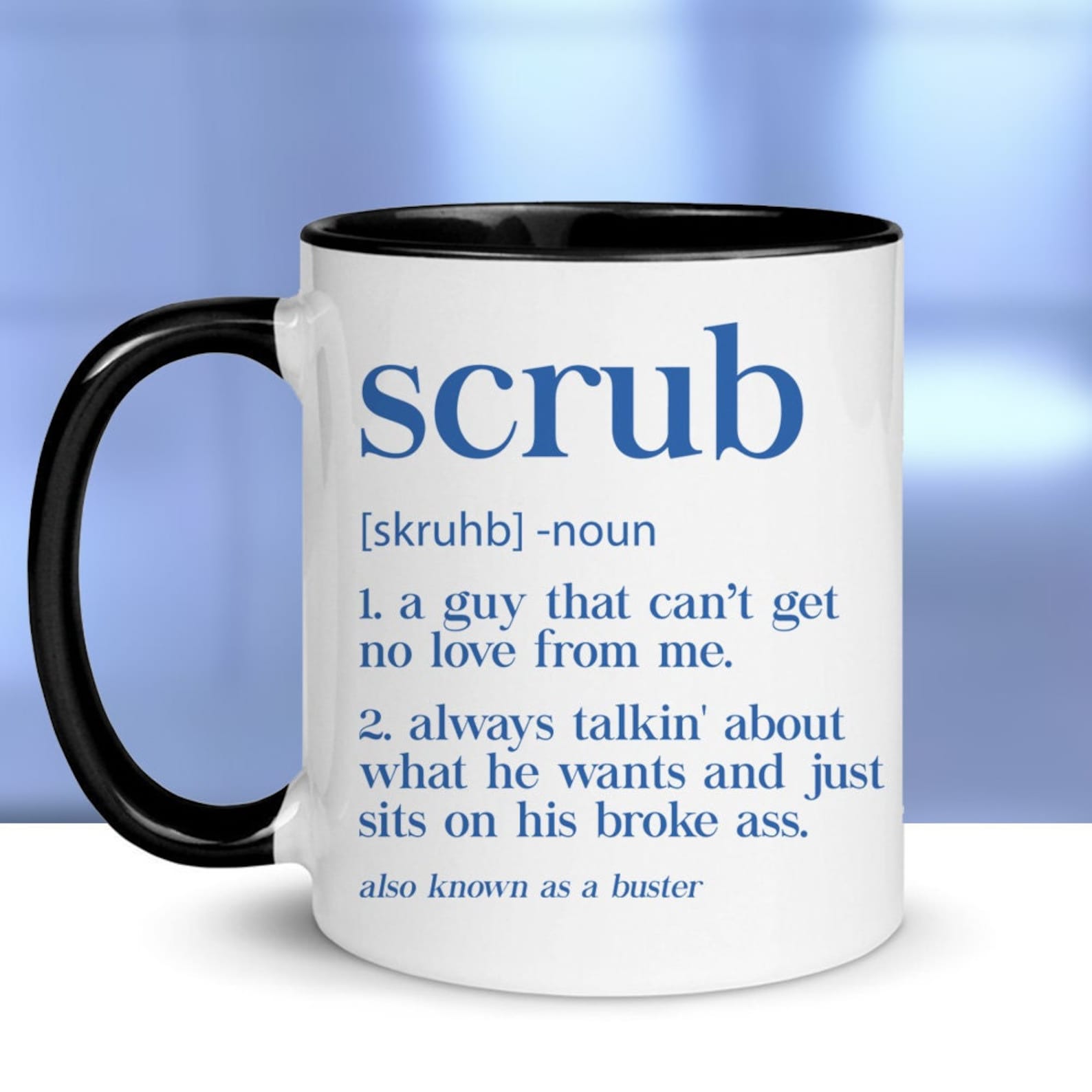 No Scrubs TLC Inspired Scrub Definition Color Accent Mug Etsy