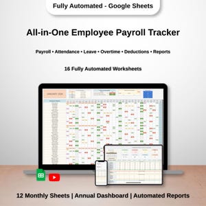 Puede incluir: Un rastreador digital de nóminas para Google Sheets con 16 hojas de cálculo automatizadas, 12 hojas mensuales y un panel anual. La pantalla muestra nóminas, asistencia, vacaciones, horas extras, deducciones e informes en un portátil y tableta.
