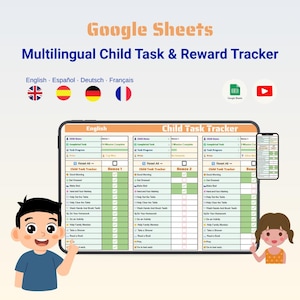 May include: A digital child task and reward tracker displayed on a tablet and a smartphone. The tracker is labeled "Child Task Tracker" and includes tasks like "Get Dressed" and "Do Your Homework." The image also features the text "Google Sheets."