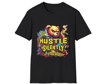 Hustle Silently Unisex Softstyle T-Shirt