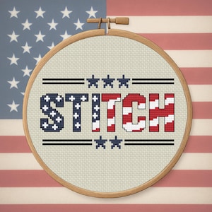 Stars, Stripes and Stitches – Patriotic STITCH Cross Stitch Pattern PDF – Americana Word Art – Bold Lettering & Flag-Inspired Flair