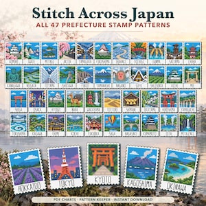 May include: A digital collection of 47 cross-stitch patterns titled Stitch Across Japan, featuring pixel art stamp designs of Japanese landmarks and landscapes, each labeled with its prefecture name, presented as a downloadable PDF chart.