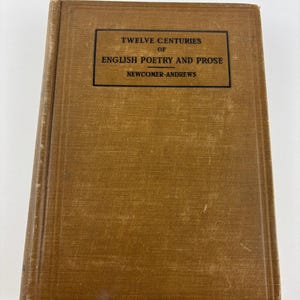 Zwölf Jahrhunderte englischer Poesie und Prosa 1910 Newcomer Andrews Scott Foresman