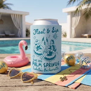 May include: A light blue foam can cooler featuring a dark teal graphic of people in pool floats, a disco ball, and musical notes. The text reads Float & Sip, June 2026, Palm Springs, and Isabella's Bachelorette in a stylized script and block font.