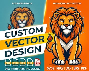 Servicio de vectorización personalizado, conversión de imágenes a SVG, PNG, EPS, DXF, conversión de logotipos a gráficos vectoriales, conversión de imágenes rasterizadas limpias a vectoriales, archivos para Silhouette y Cricut.