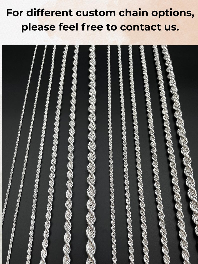 May include: A collection of silver-colored chain necklaces in various styles and thicknesses against a black background. The chains are displayed vertically, showcasing different rope and link designs. Text at the top reads, "For different custom chain options, please feel free to contact us."
