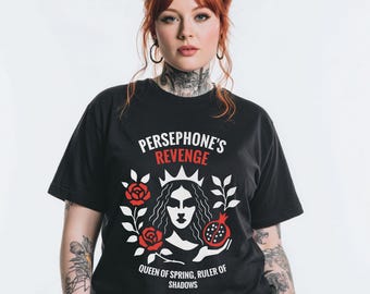 Persephone's Revenge T-Shirt: Gothic Witchy Goddess Comfort Colors Tee