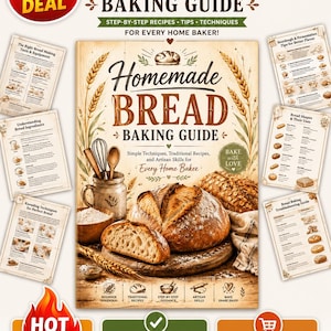 May include: A digital guide titled Homemade Bread Baking Guide featuring text, illustrations of bread, wheat stalks, and kitchen tools. The guide includes sections on recipes, techniques, and tips for home bakers, presented with a rustic, warm aesthetic.