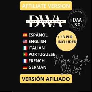 Digital Wealth Academy 3.0: Passive Income System with 85% Affiliate Commission + 13 PLR Products,   DWA Course, Dwa Bundle
