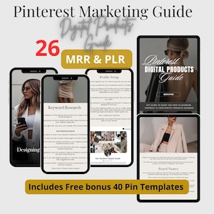 Puede incluir: Una guía de marketing digital titulada "Pinterest Marketing Guide" con el texto "Digital Products Guide" y "MRR & PLR". La imagen muestra una tableta y varios teléfonos inteligentes que muestran contenido sobre marketing de Pinterest, incluida la investigación de palabras clave y la configuración del perfil. Incluye 40 plantillas de pines de bonificación gratuitas.